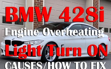 BMW 428i Engine Overheating Light Turn On Causes & How to Fix