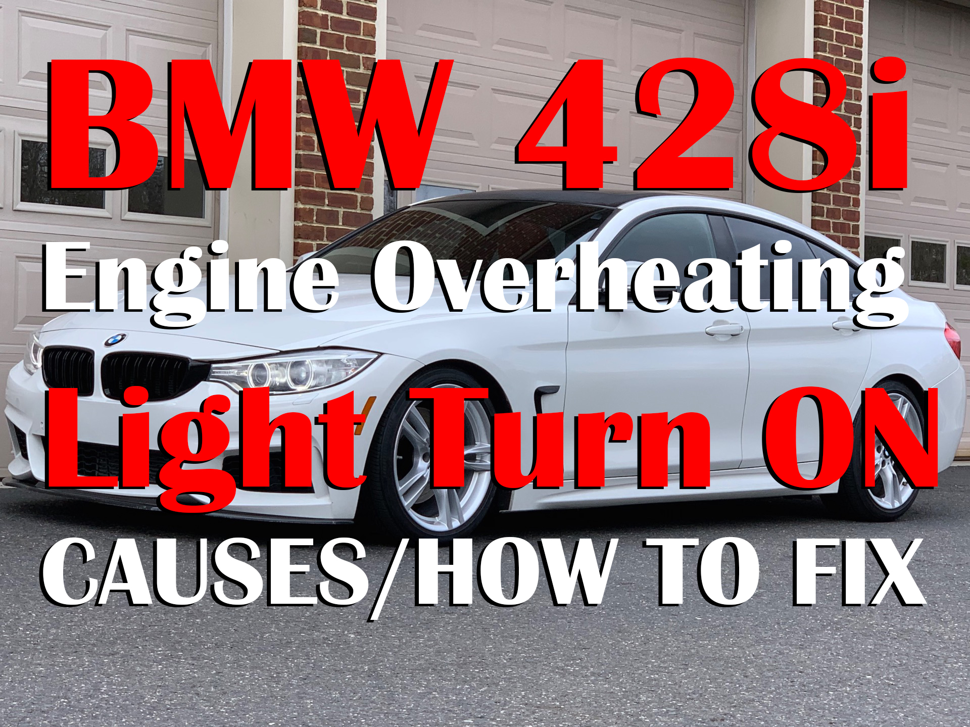 BMW 428i Engine Overheating Light Turn On Causes & How to Fix