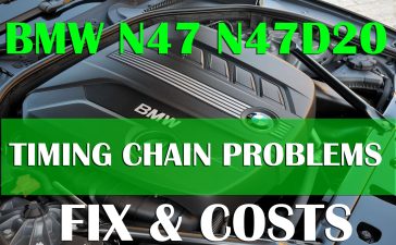 BMW N47 Engine N47D20 Timing Chain Failure Problems, How to Fix, and Costs