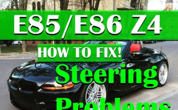 BMW Z4 Steering Problems E85 E86 Causes & How to Fix