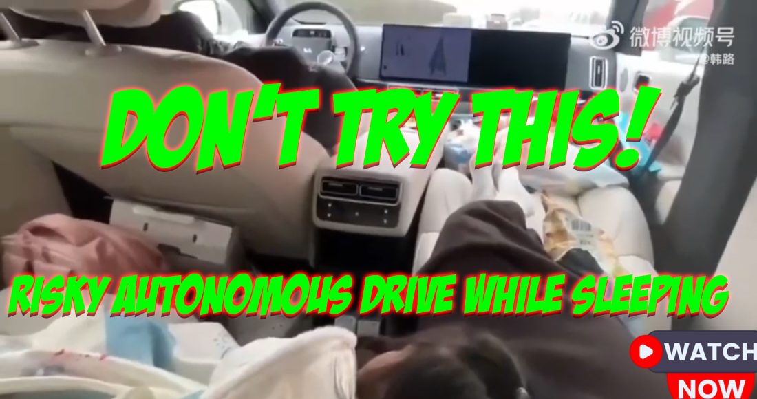 Family Films Themselves in Risky Autonomous Drive While Sleeping