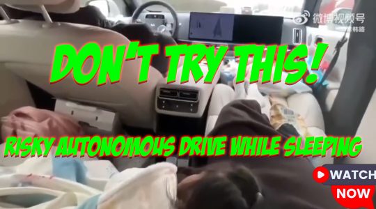 Family Films Themselves in Risky Autonomous Drive While Sleeping