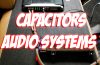 What Do Capacitors Do for Car Audio Systems