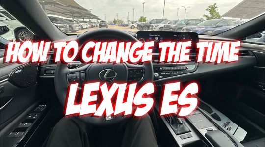 How to Change the Time on Lexus ES350